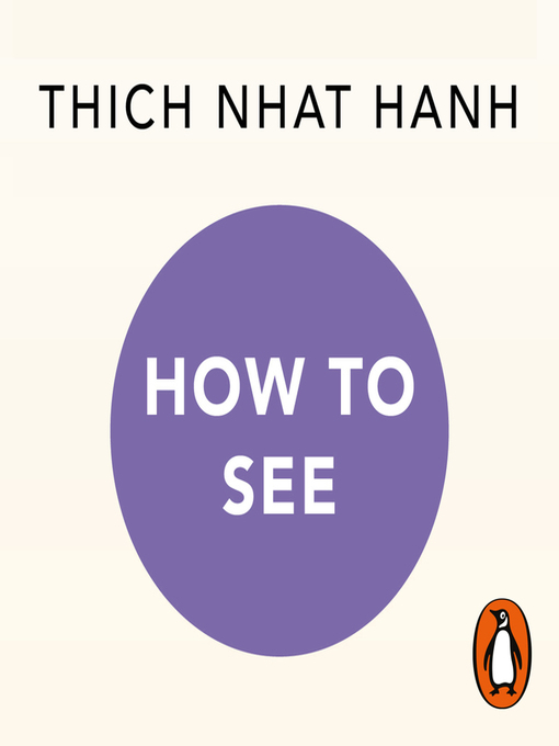 Title details for How to See by Thich Nhat Hanh - Available